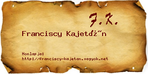 Franciscy Kajetán névjegykártya